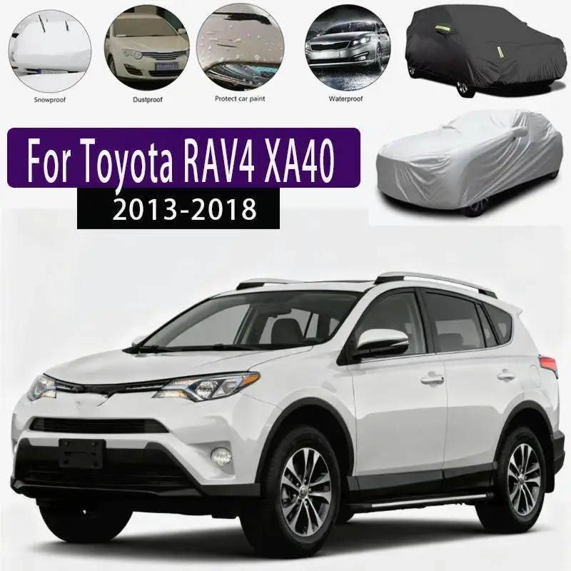 

For Outdoor Protection Snow Cover Sunshade Waterproof Dustproof Full for Toyota RAV4 XA40 Car Covers