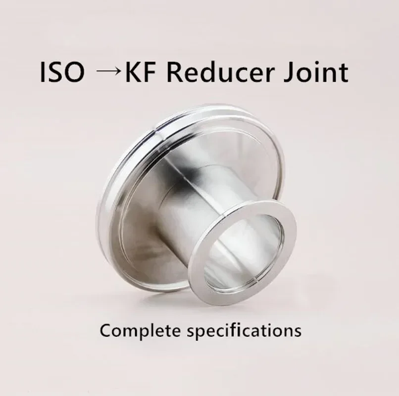 SS304 ISO63 to KF16 KF25 KF40 KF50 Flange Vacuum Conical Reducing Adapter Vacuum Clamp Quick Fitting Tri Clamp Reducer Joint