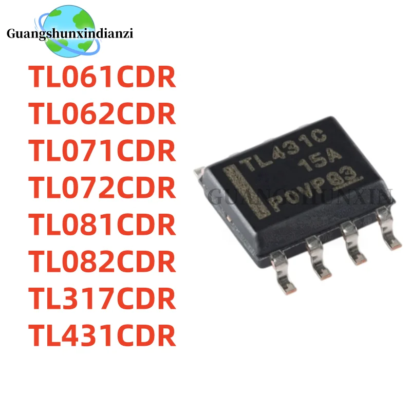 10PCS/LOT TL061CDR TL062 TL071 TL072 TL081 TL082 TL317 TL431 CDR TL061C TL062C TL071C TL072C TL081C TL082C TL317C TL431C SOP-8