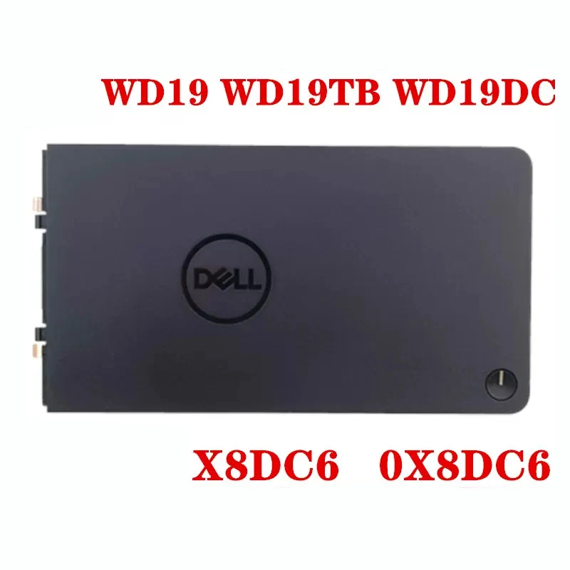 New Original Laptop Expansion dock Cover For Dell WD19 WD19TB WD19DC WD19S Docking 0X8DC6 0HTV2G 0J0KKH 0HTD50 0T7HF0