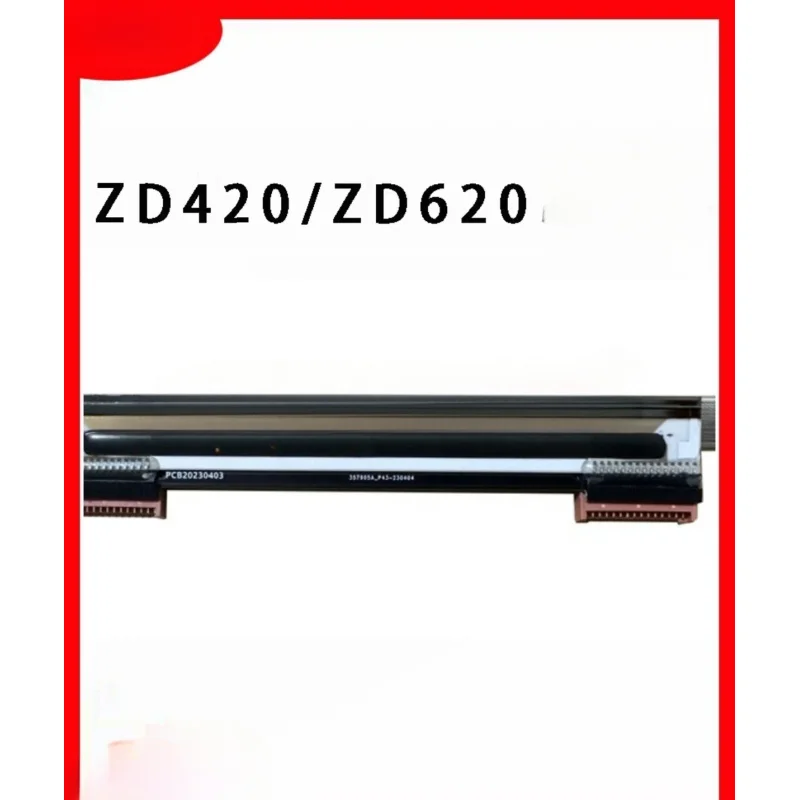 

Suitable for Zebra ZD420 Print Head ZD620 Barcode Printer 203dpi 300dpi P 1080383 -001