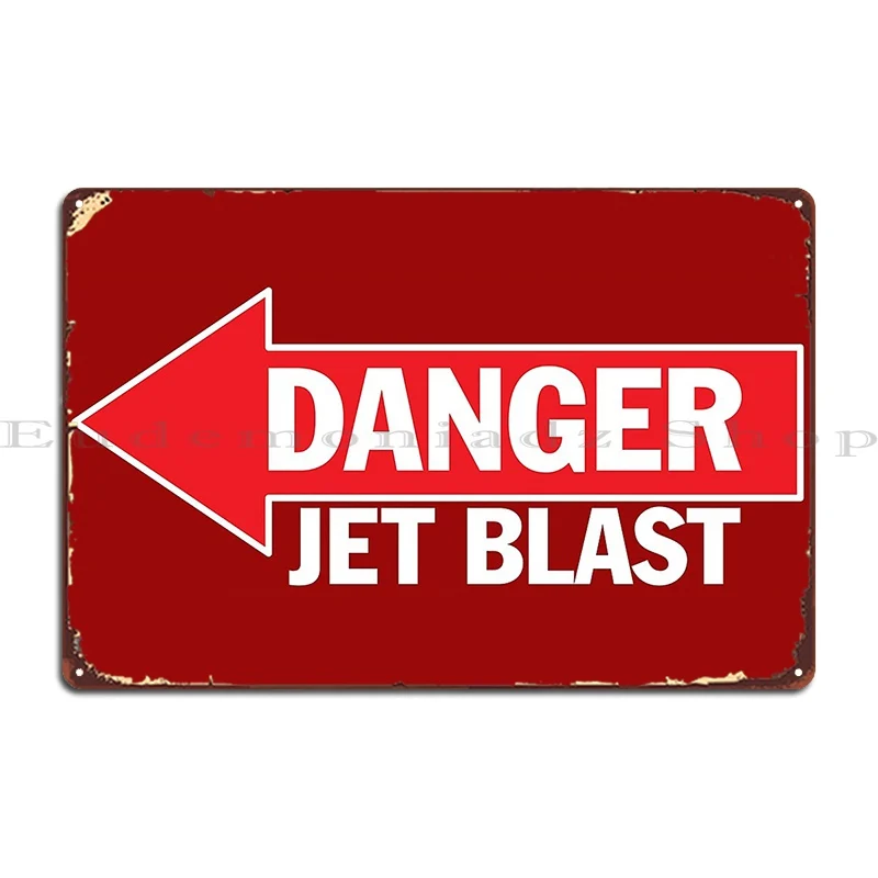 Danger Jet Blast Metal Plaque Poster Living Room Cinema Vintage Pub Design Tin Sign Poster