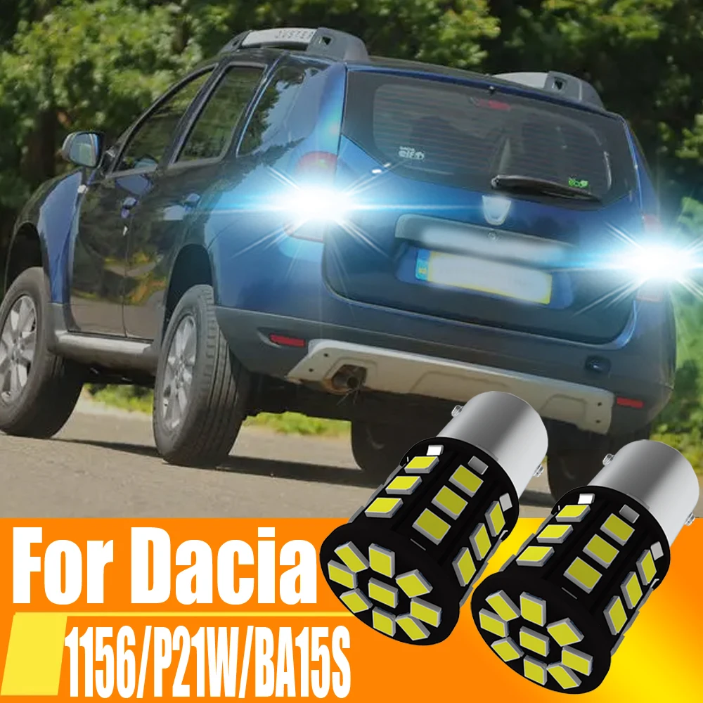 2PCS P21W LED Backup Reverse Light Bulb 7506 BA15S 1156 Canbus for Dacia Duster Sandero Logan Jogger Spring Rear Fog Lamp