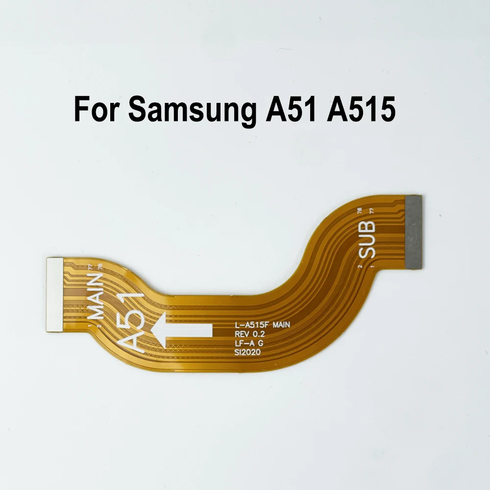 MotherBoard Connector Flex Cable For Samsung Galaxy A51 A515 Motherboard Main Board Connector LCD Flex Cable Replacement Parts