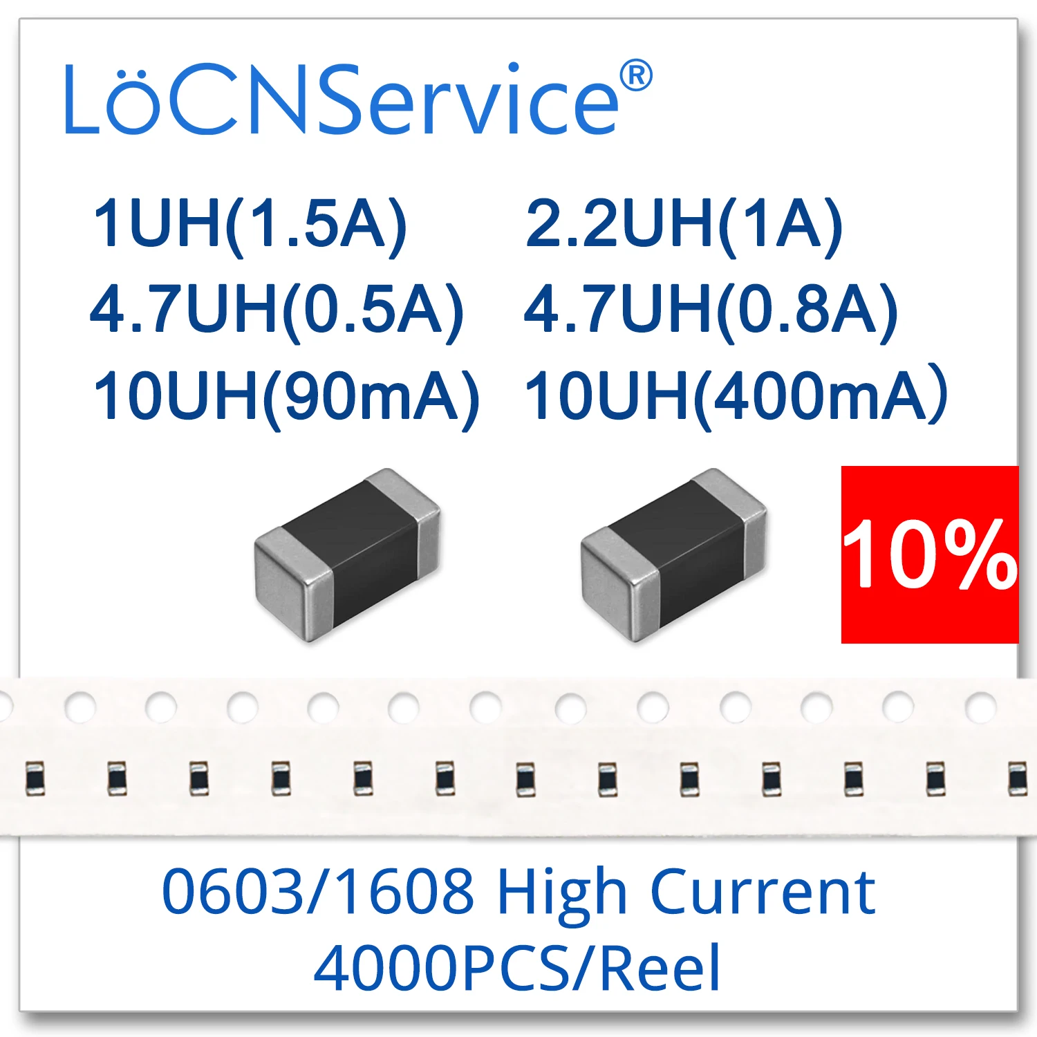 LoCNService 0603 1608 4000PCS 10% High Current 1UH(1.5A) 2.2UH(1A) 4.7UH(0.5A) 4.7UH(0.8A) 10UH(90mA) 10UH(400mA) Inductors