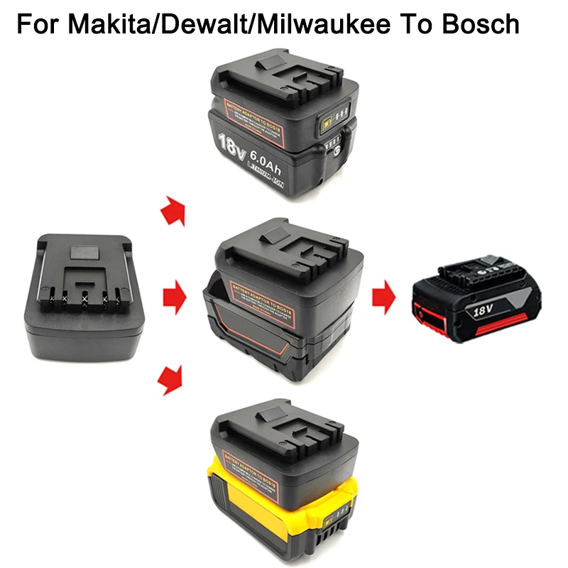 

for Makita/Dewalt/Milwaukee 18V 20V Li-ion Battery Convert to for Bosch 18V Li-ion Battery Power Tools Battery Adapter Converter