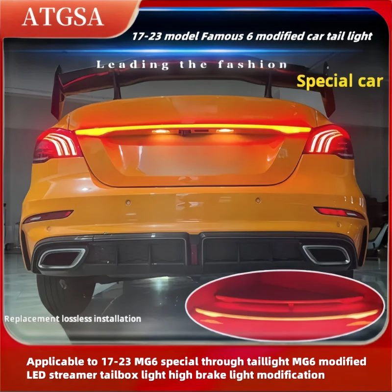 

Подходит для 17-23 для MG6, специальный через задний фонарь для MG6, модифицированный светодиодный стример, задний фонарь, высокий стоп-сигнал