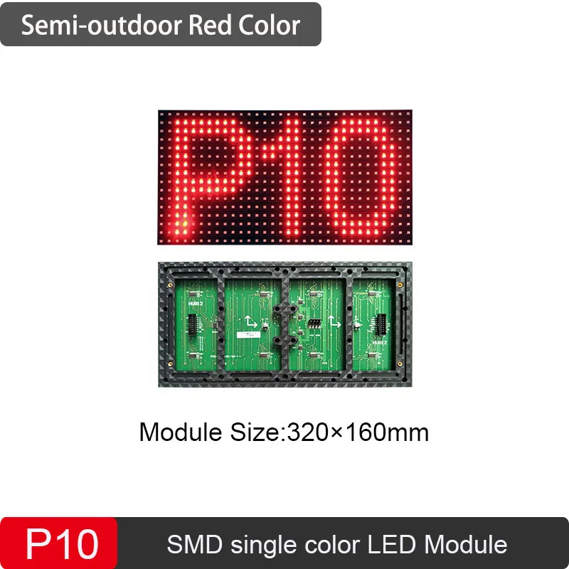 

P10 LED Semi-outdoor SMD Single Color Module 32*16 Pixels 1/4Scan Red Color Module LED Display Advertising Module