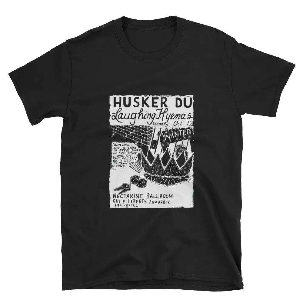 Husker Du Laughing Hyenas gig flyer limited edition classic black tribute T Shirt unisex