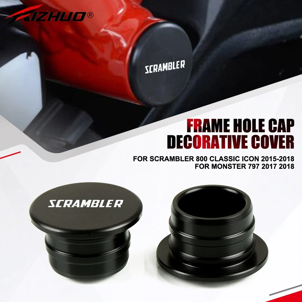 

FOR Scrambler 800 Classic Icon 2015-2018 Frame Hole Cover Caps Plug Decorative Frame Cap Set FOR Ducati MONSTER 797 2017 2018