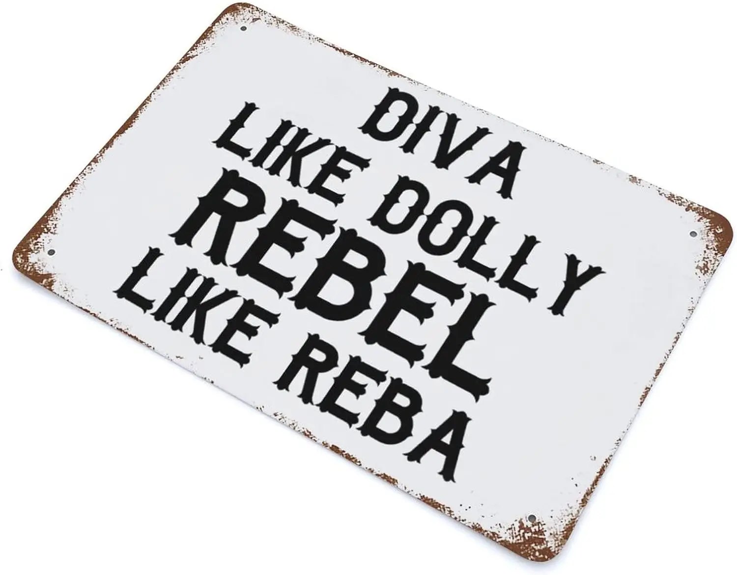 Vintage Metal Sign Diva Like Dolly Rebel Like Reba Retro Tin Signs Metal Plate Sign Street Signs Cafe Bar Pub Beer Club