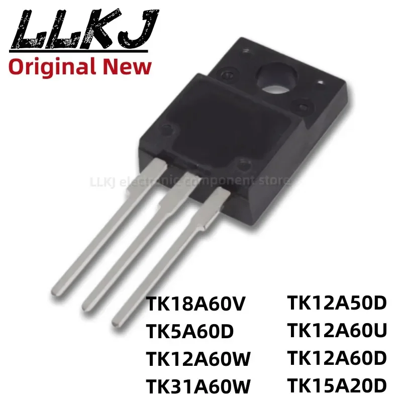 1pcs TK18A60V TK5A60D TK12A60W TK31A60W TK12A50D TK12A60U TK12A60D TK15A20D TO-220F MOS FET