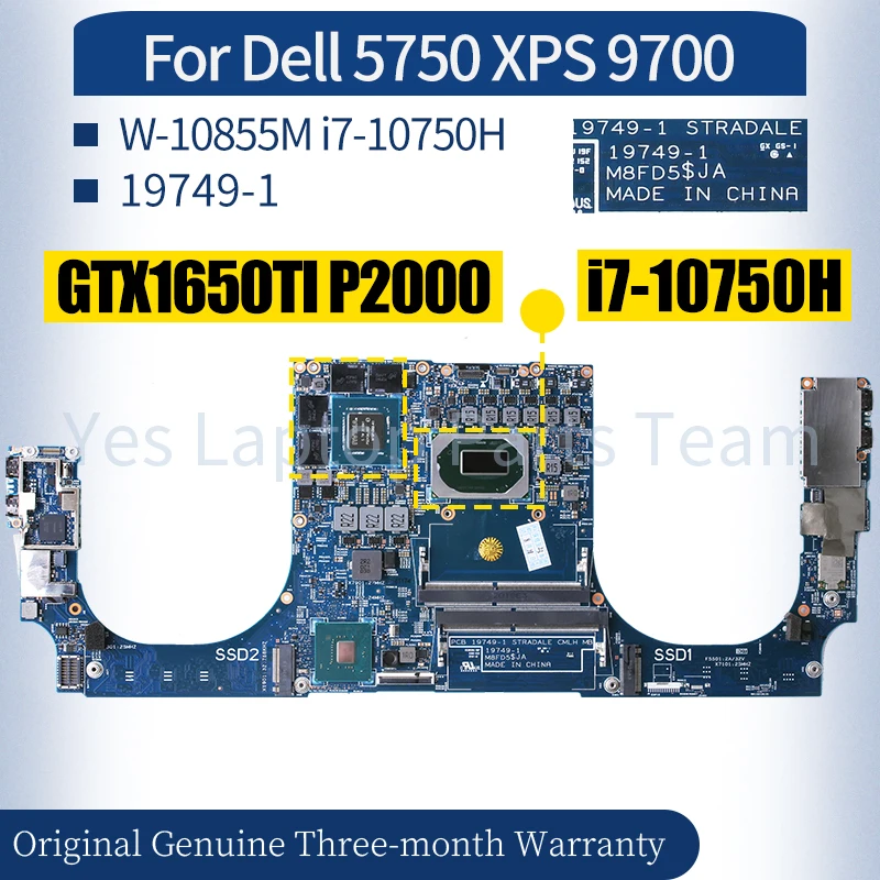 For Dell 5750 XPS 9700 Laptop Mainboard 19749-1 05JJ5P 0XXXY1 W-10855M i7-10750H GTX1650TI P2000 Notebook Motherboard 100％ Test