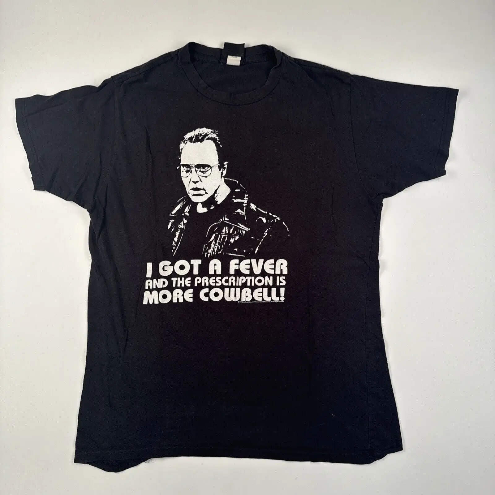 More Cowbell T Shirt I Got A Fever And The Prescription Is Large