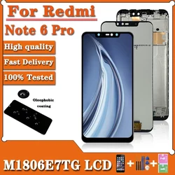 6.26“Display for Xiaomi Redmi Note 6 Pro 6 pro LCD Touch Screen Digitizer LCD For Redmi Note6 Pro M1806E7TG M1806E7TG M1806E7T