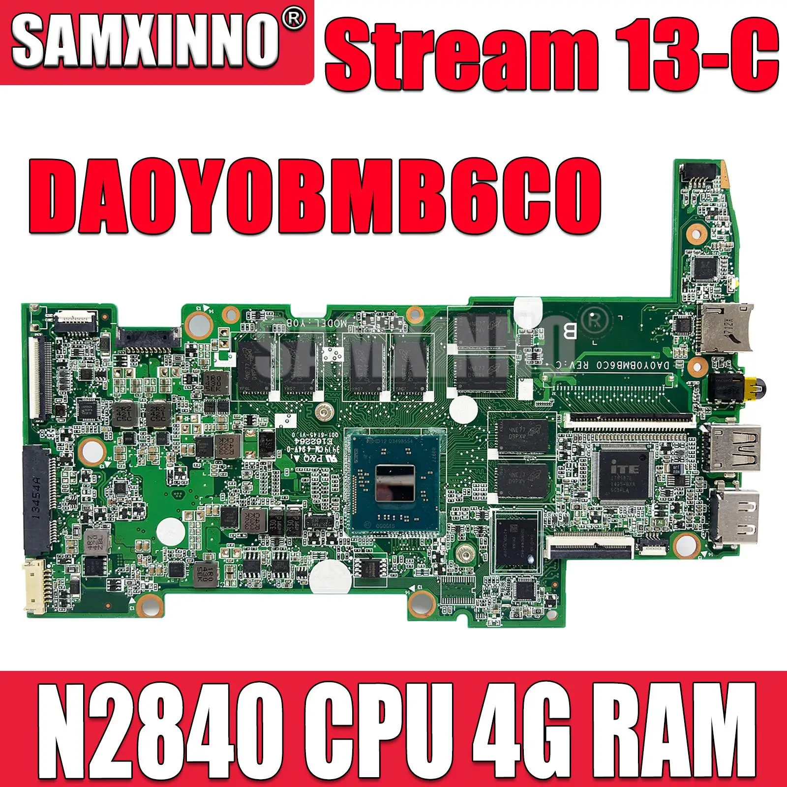 

For HP Stream 13-C Laptop Motherboard with N2840 CPU 4G RAM 32G/64G SSD Mainboard 792785-501 792785-001 DA0Y0BMB6C0