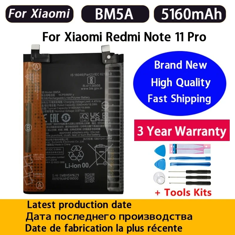 Fast Shipping New BM5A Battery 5160mAh For Xiaomi MIUI Redmi Note11 Pro 11pro Phone Replacement Batteries Bateria Batterij+Tools