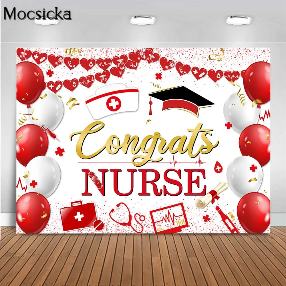 

Mocsicka Congrats Nurse 2022 Graduation Party Backdrop Red Balloon Heart Nurse Cap Medicine Box Photography Background Photocall