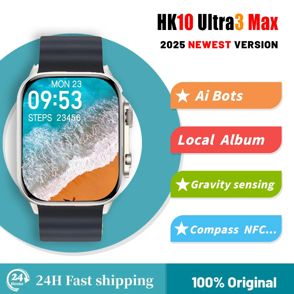 HK10 Ultra 3 Max AMOLED Smart Watch (Gen6) Network Share Connection AI Robot  Local Music Photo Album Sport Men's smartwatch