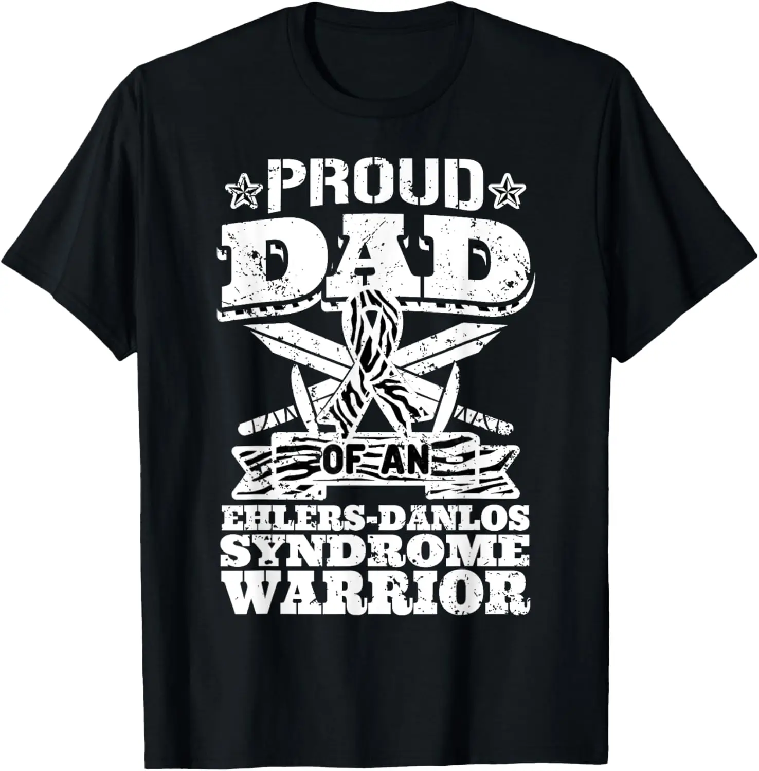 

Proud Dad Of An Ehlers Danlos Syndrome Warrior EDS Father