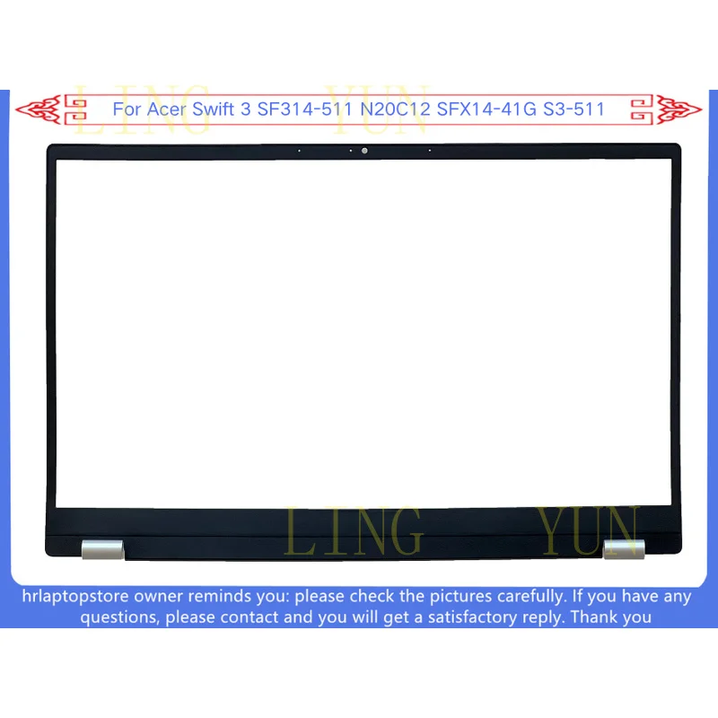 Z   New For Acer Swift 3 SF314-511 N20C12 SFX14-41G S3-511 LCD Front Bezel Cover
