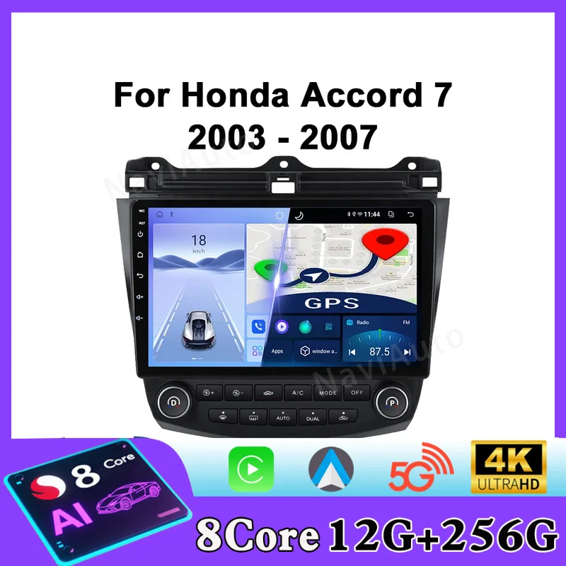 For Honda Accord 7 2003 - 2007 Car Radio Android Automotive Multimedia Player Navigation GPS Carplay Touch Screen Auto Stereo