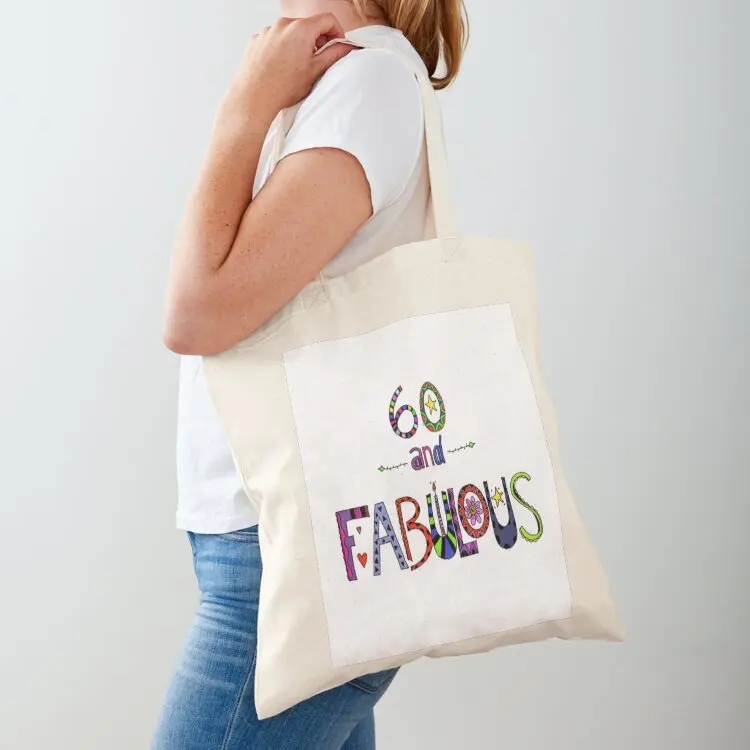 

60 and Fabulous / Happy 60th Birthday Colorful Doodle Art Tote Bag Customizable tote bag Big bag women Handbags women