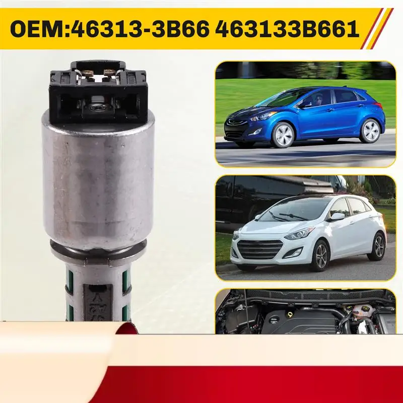 

46313-3B661 Car Transmission Vacuum Solenoid Valve For Hyundai Azera Santa Kia Optima Sportage 2007-2016 463133B661-N32R