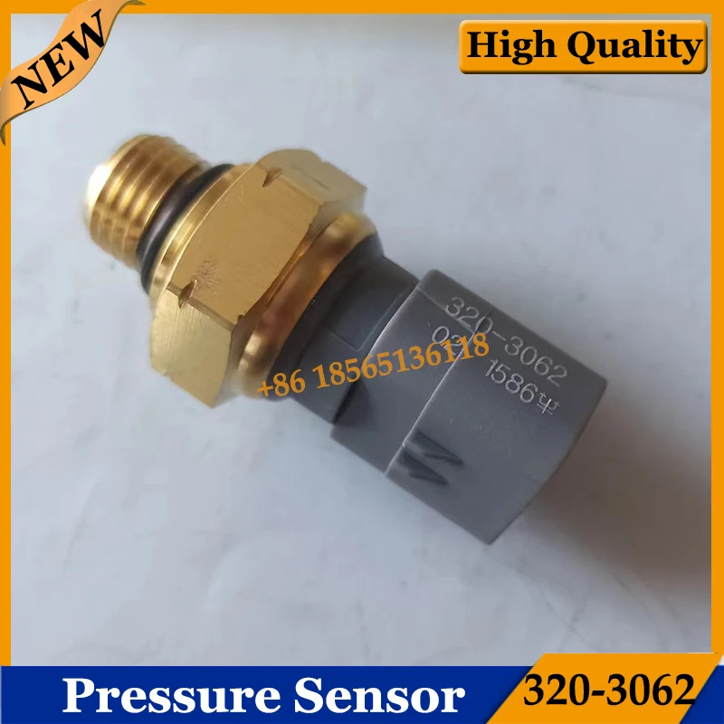 

High Quality Oil Pressure Sensor 320-3062 3203062 for Excavator 312E 312E L 314E CR Truck 770G