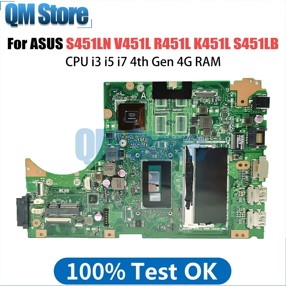 S451LN Notebook Mainboard For ASUS V451L S451L S451LB S451LA R451L K451L Laptop Motherboard With CPU i3 i5 4th Gen 4G RAM