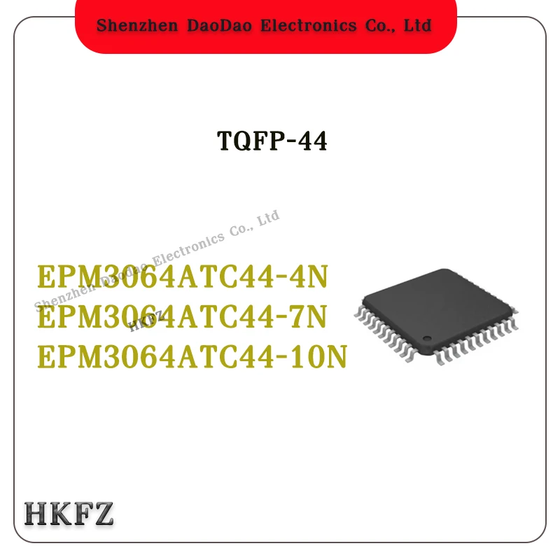EPM3064ATC44-4N EPM3064ATC44-7N EPM3064ATC44-10N TQFP-44 Programmable logic chip IC new original
