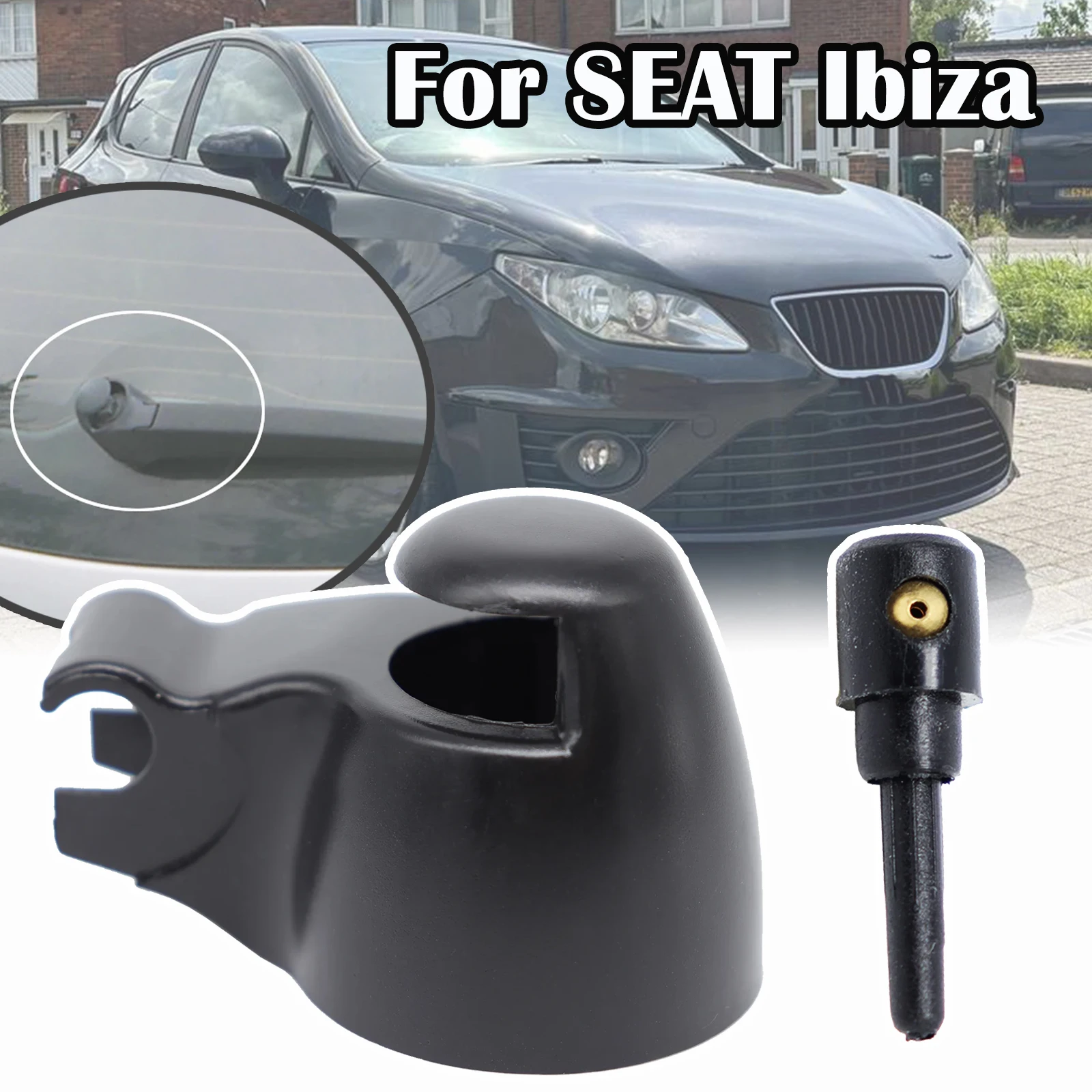 

For SEAT Ibiza 6L 2002 - 2007 2008 Rear Window Windshield Windscreen Wiper Arm Rocker Bolt Cap Washer Jet Nozzle Replacement Kit