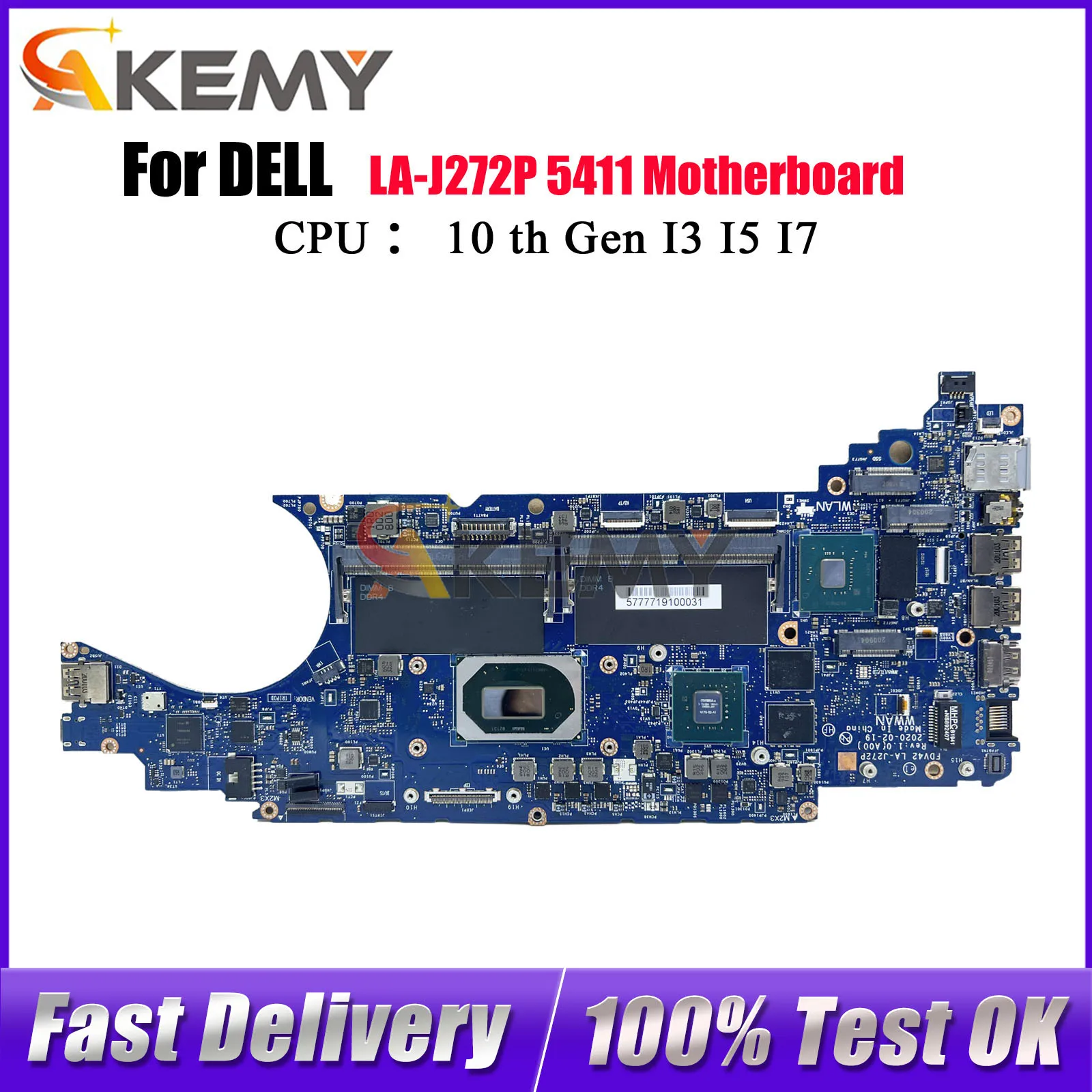 

Материнская плата для ноутбука Dell Latitude 5411, FDV42 LA-J272P с процессором I5-10400H I7-10850H DDR4, 100% полностью протестирована