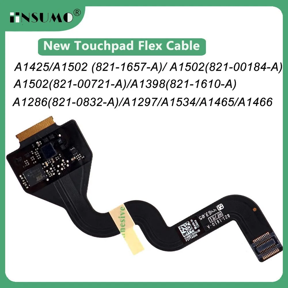 

New Touchpad Trackpad Flex Cable For Macbook Pro A1534 A1465 A1466 A1369 A139 A1278 A1278 A1425 A1502 Trackpad Ribbon Flex Cable