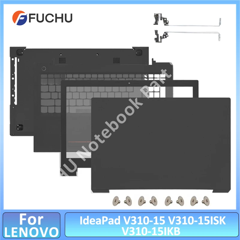 

For Lenovo IdeaPad V310-15 V310-15ISK V310-15IKB Laptop Case LCD Back Cover Front Bezel Palmerst Lower Bottom Case Hinges