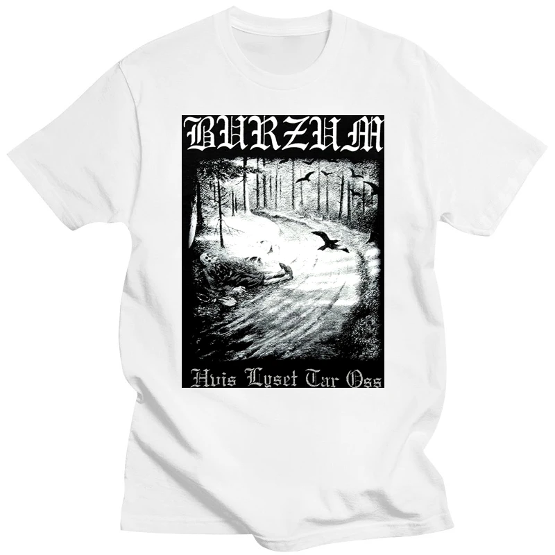 Men T shirt Burzum Hvis Lyset Tar Oss Short Sleeve Funny Black funny t-shirt novelty tshirt women