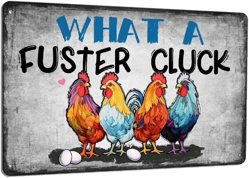 Funny Chicken Coop Signs What a Fuster Cluck Tin Sign Vintage Farmhouse Hen House Fence Display Rustic Metal , louit-kil6