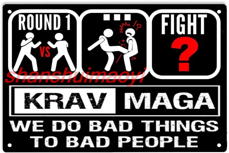 Krav Maga We Do Bad Things To Bad People Sign Metal Tin Signs, Krav Maga Poster for Home/Boxing Club/Fighting Martial/Garag KMN