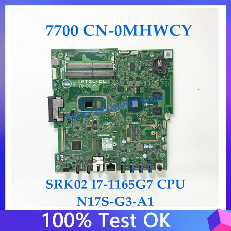 

Материнская плата CN-0MHWCY 0MHWCY MHWCY для ноутбука DELL 7700, материнская плата N17S-G3-A1 с процессором SRK02 I7-1165G7, 100% полное тестирование, работает хорошо