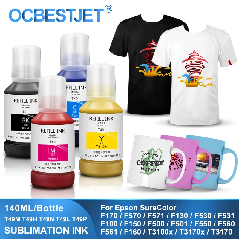 

140ML T49 T49M T49H T49N T49L T49P Sublimation Ink For Epson F170 F570 F571 T3100x T3170 F100 F150 F500 F550 F560 F561 F160 F530