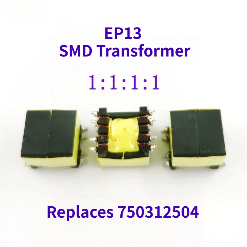 EP13 SMD  Pulse High Frequency Transformer Drive Isolation Transformer Compatible with 750312504