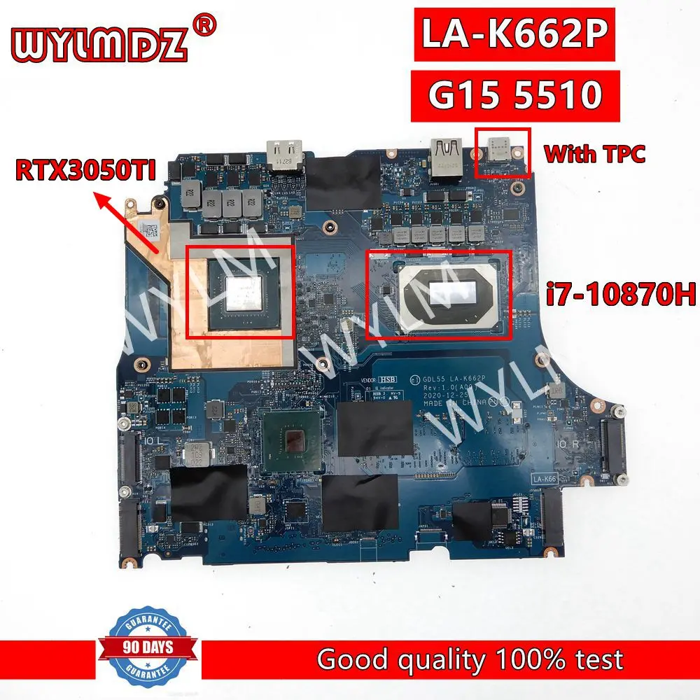 

LA-K662P i7-10870H CPU RTX3050TI GPU Laptop Motherboard For Dell G15 5510 Notebook Mainboard CN 0WCM79 Test OK