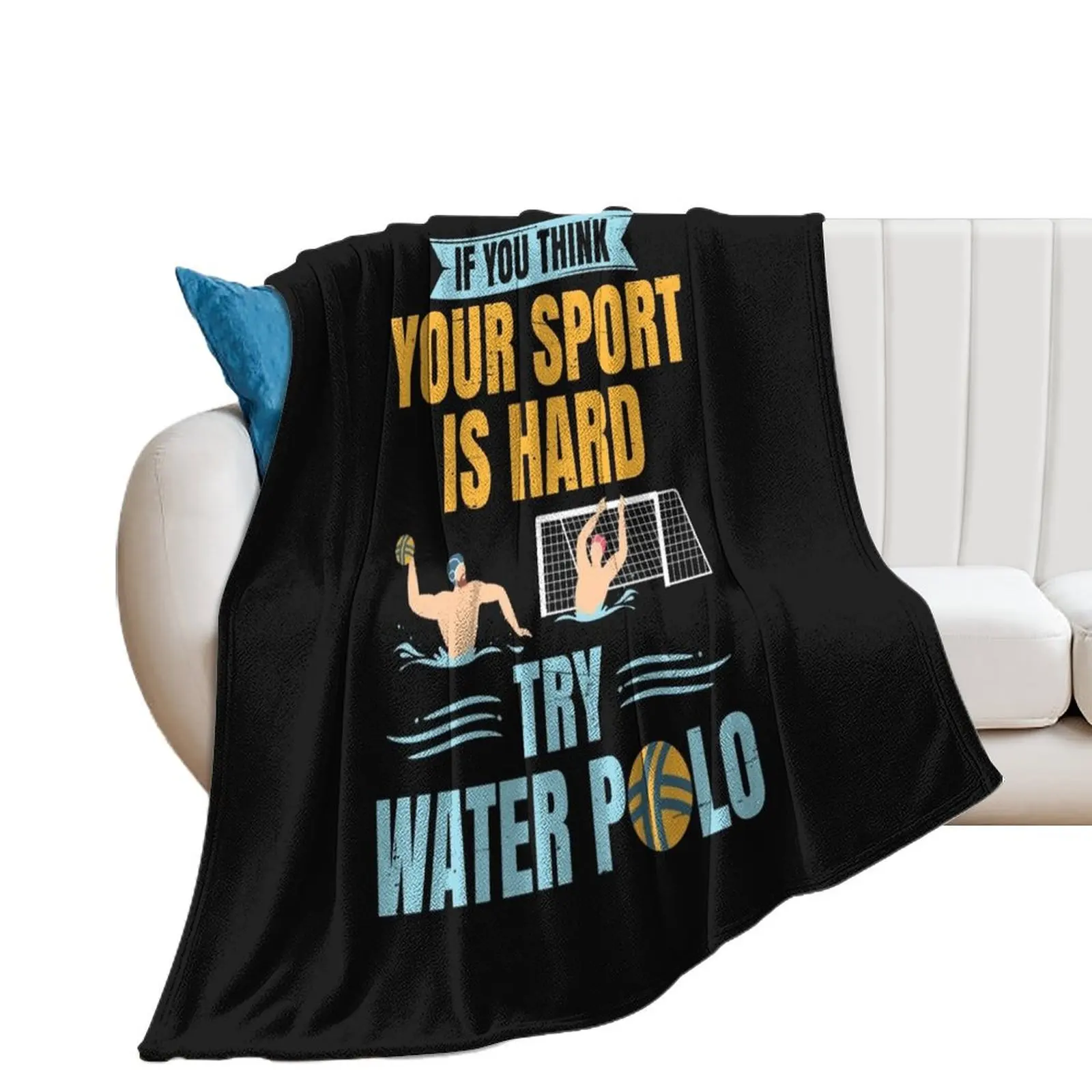 funny water polo print - My Sport is Hard Try Water Polo Throw Blanket Retros Decorative Sofa Bed Fashionable Blankets