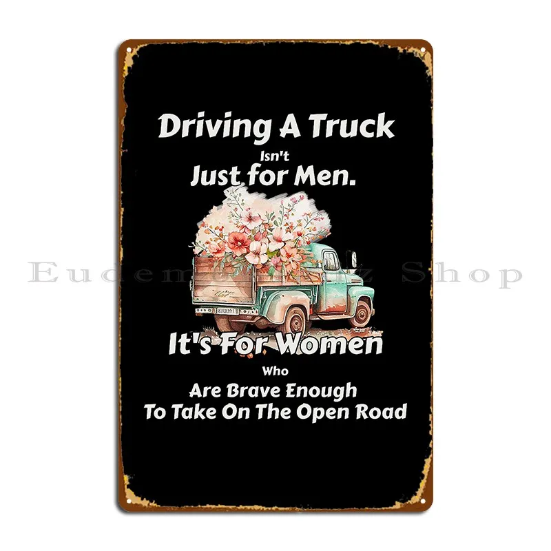 Women Trucker Metal Sign Customize Club Printing Cave Rusty Tin Sign Poster