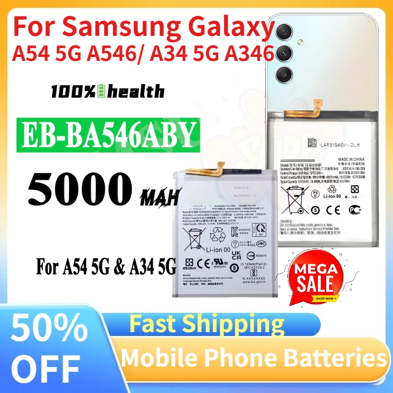 

Brand New EB-BA546ABY 3.88V 5000mAh Li-ion Battery for Samsung Galaxy A54 5G A546/Galaxy A34 5G A346 Mobile Phone Batteries