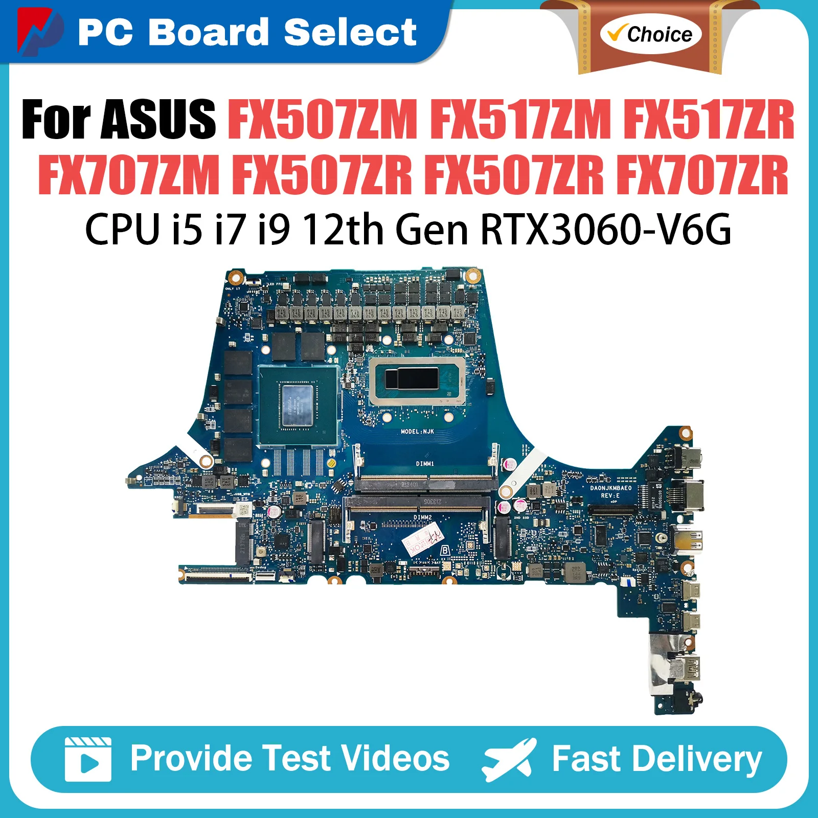 Mainboard For ASUS FX507ZM FX517ZM FX517ZR FX707ZM FX507ZR FX507ZR FX707ZR TUF707Z TUF517Z, i5, i7, i9 12th Laptop Motherboard