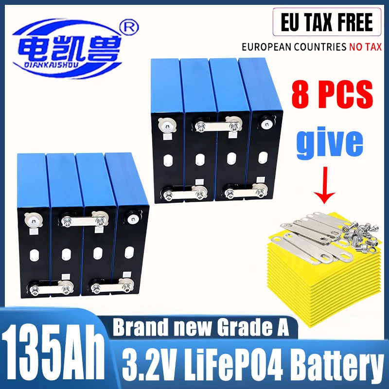 

8PCS 2024 3.2V 135Ah lifepo4 Rechargeable Battery DIY 12V 24V 48V cycle package ldp lithium cell lithium iron phosphate TAX FREE