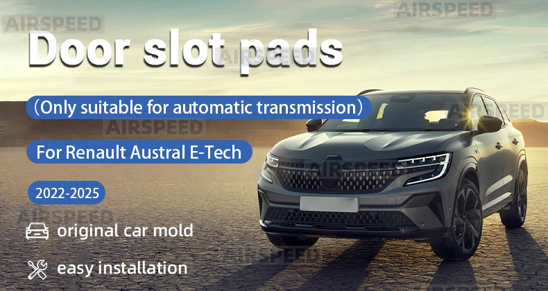 Für Renault Austral E-Tech Hybrid 2022 2023 2024 2025 Autotür-Schlitzmatte Rutschfeste Schlitzeinlage Linkslenker Auto-Zubehör – Detail 1
