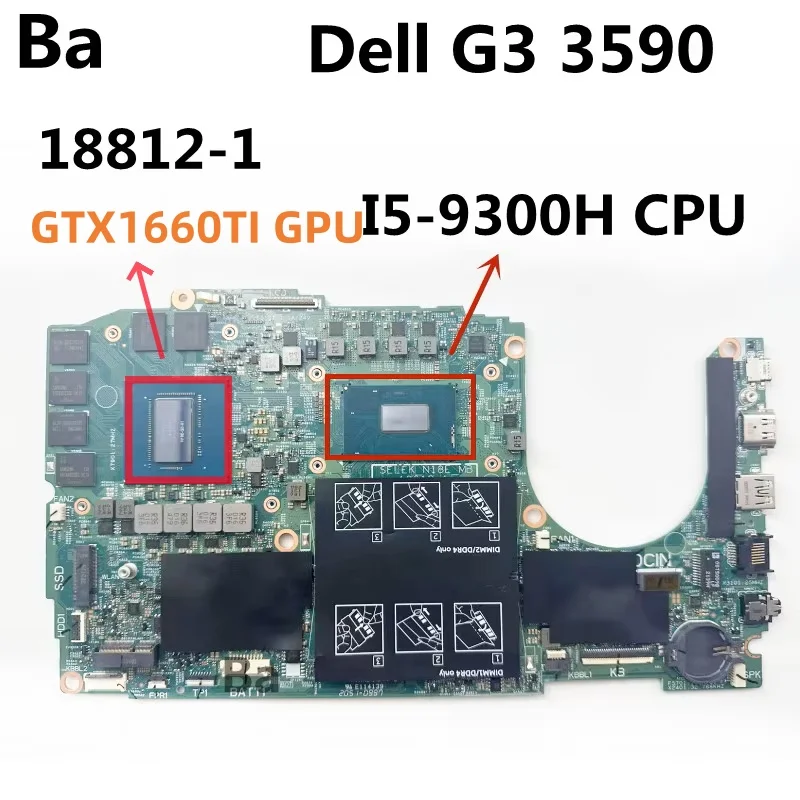 

Материнская плата для ноутбука Dell G3 3590 18812-1 с процессором SRF6X I5-9300H N18E-G0-A1 GTX1660TI GPU100% полностью протестирована.