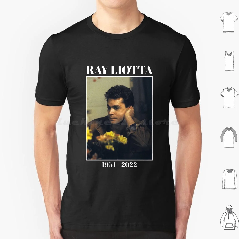 Ray Liotta-Rest In Peace T Shirt 6xl Cotton Cool Tee Ray Liotta Shoeless Joe Henry Hill Vercetti Rest In Peace Rip Legend Ray